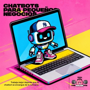 Chatbots para pequeños negocios: realidad, beneficios e implementación_1